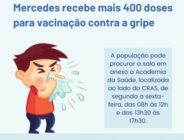 Mercedes recebe mais 400 doses para vacinação contra a influenza