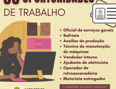 Posto Avançado do Trabalhador está com 36 vagas de trabalho disponíveis