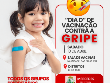 Mercedes intensifica campanha de vacinação contra influenza com Dia D neste sábado