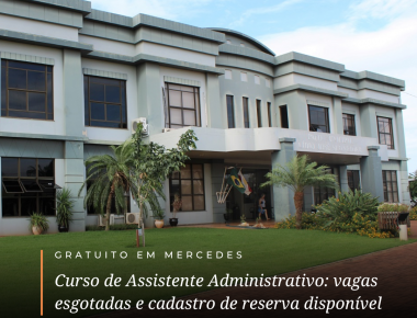 Curso gratuito de Assistente Administrativo: vagas esgotadas e cadastro de reserva disponível