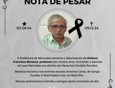 Prefeitura lamenta o falecimento do Professor Walmor Barboza