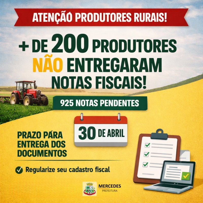 Mais de 200 produtores ainda não entregaram notas fiscais em Mercedes